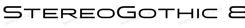 StereoGothic 800字体转换